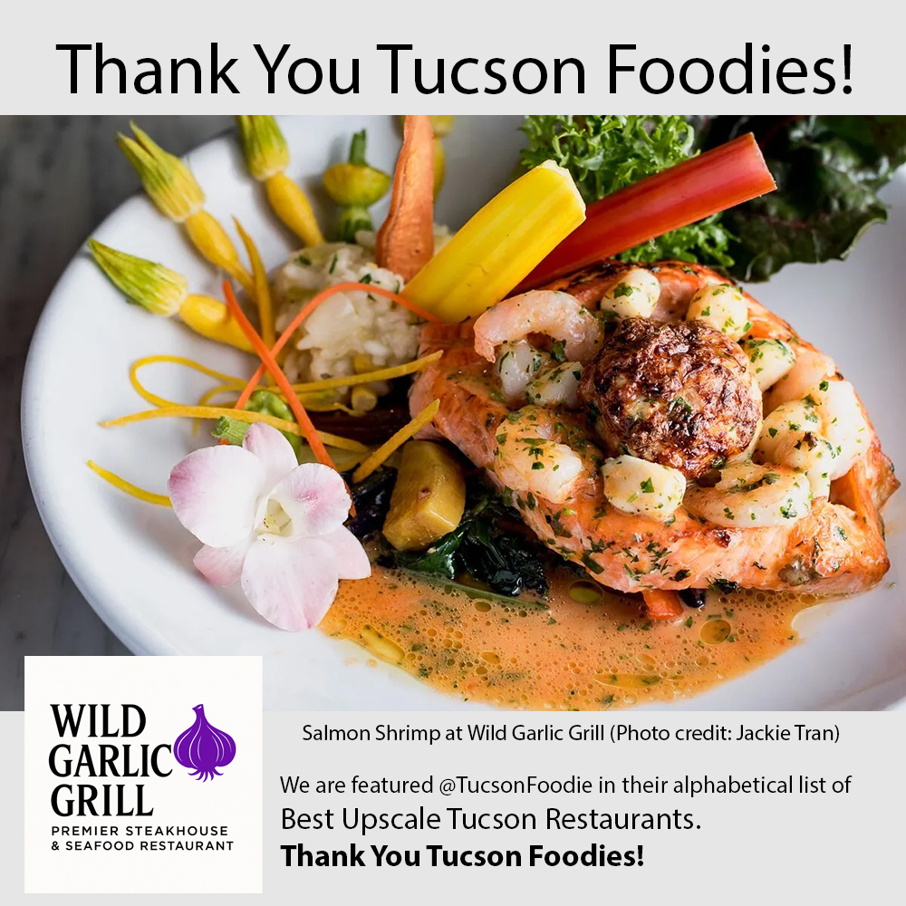 Tucson Foodie Top Upscale Restaurants